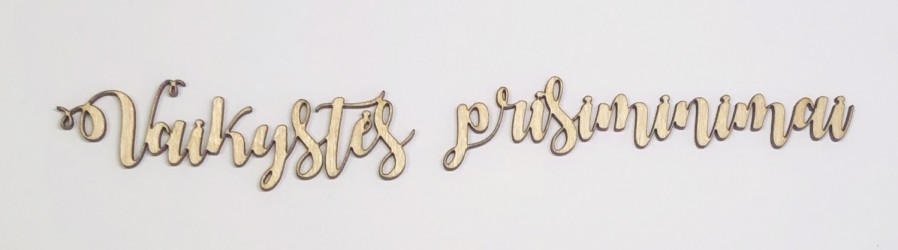 Words: Vaikystės prisiminimai